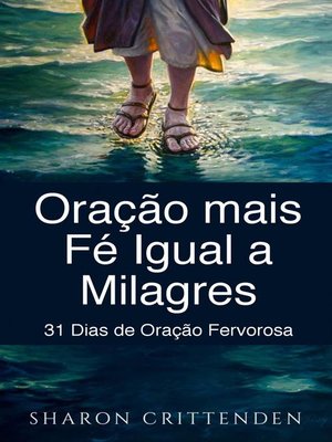 cover image of Oração mais Fé Igual a Milagres